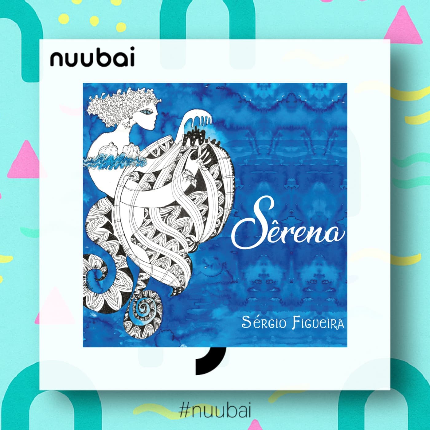 Sêrena – Sérgio Figueira